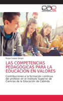 Las Competencias Pedagógicas Para La Educación En Valores