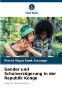 Gender und Schulverzögerung in der Republik Kongo