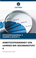 Arbeitszufriedenheit Von Lehrern Der Sekundarstufe II