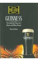 Guinness (The Colourful Story Of A Black And White Brand)
