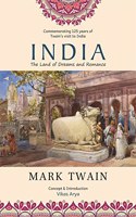 INDIA: The Land of Dreams and Romance