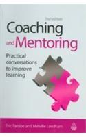 Coaching And Mentoring (Practical Conversations To Improve Learning)