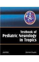 Textbook of Pediatric Neurology in Tropics