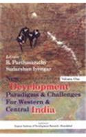 New Development Paradigms and Challenges for Western & Central India (In 2 Vols.)