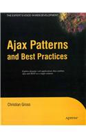 Ajax Patterns And Best Practices: Web Development