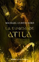 La espada de Atilas / The Attila's sword