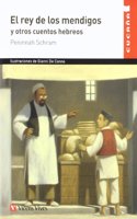 El rey de los mendigos y otros cuentos hebreos / The Hungry Clothes and Other Jewish Folktales