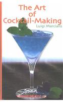The Art of Cocktail Making