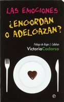 Las emociones Â¿engordan o adelgazan?
