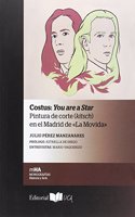 Costus: You are a Star: Pintura de corte (kitsch) en el Madrid de Â«La MovidaÂ»