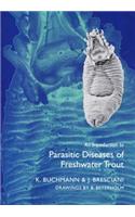 An Introduction to Parasitic Diseases of Freshwater Trout