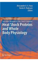 Heat Shock Proteins and Whole Body Physiology