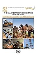 The least developed countries report 2014: growth with structural transformation - post-2015 development agenda for LDCs