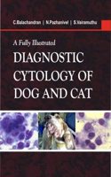 A Fully Illustrated Handbook on Diagnostic Cytology of Dog and Cat