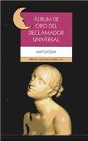 Album de Oro del Declamador Universal