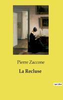 La Recluse