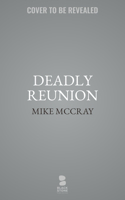 Deadly Reunion