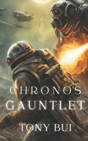 Chronos Gauntlet: Fractured Eternity