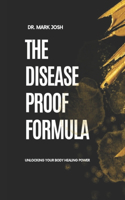 The Disease-Proof Formula