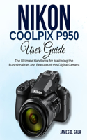 Nikon Coolpix P950 User Guide