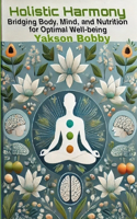 Holistic Harmony