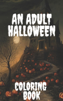An Adult Halloween Coloring Book