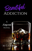 Beautiful Addiction