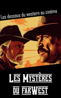 Les mystères du Far West