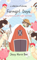 Farmgirl Days