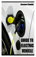 Guide to Electric Vehicle