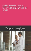 Overview of Clinical Study Designs