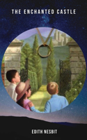 The Enchanted Castle (Annotated)