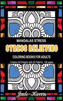 Mandalas Stress Relieving Coloring Books for Adults