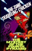 The Time Traveling Chicken