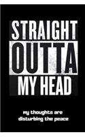 Straight Outta My Head