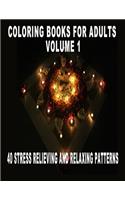 Coloring Books For Adults Volume 1