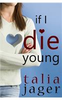 If I Die Young