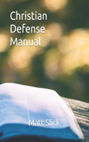 Christian Defense Manual