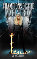 Champions of the Maelstrom