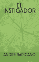 El Instigador