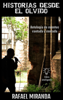 Historias desde el olvido