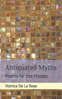 Antiquated Myths