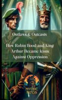 Outlaws & Outcasts