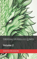 Dreigiau Hudolus i Lliwio: Volume 2(2 Dreigiau HUD I'w Lliwio)