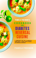 Diabetes Reversal Cuisine