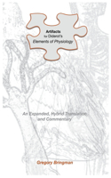 Artifacts for Diderot's Elements of Physiology: An Expanded, Hybrid Translation and Commentary
