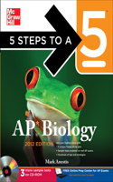 5 Steps to a 5 AP Biology , 2012 Edition