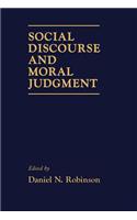 Social Discourse and Moral Judgement