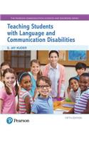 Teaching Students with Language and Communication Disabilities -- Enhanced Pearson Etext