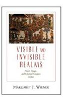 Visible and Invisible Realms